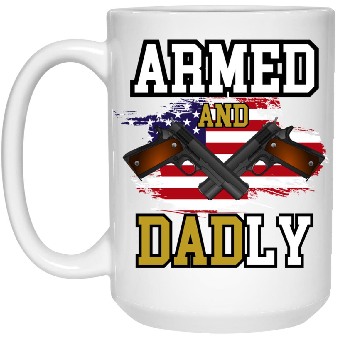 DAD Armed Flag Dad 21504 15 oz. White Mug