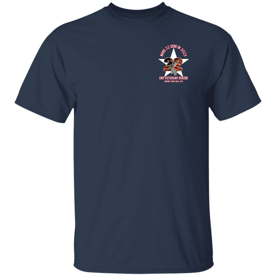 22 SUPPORT LOCAL VFW VFW SUPPORT 22 AD G500 5.3 oz. T-Shirt